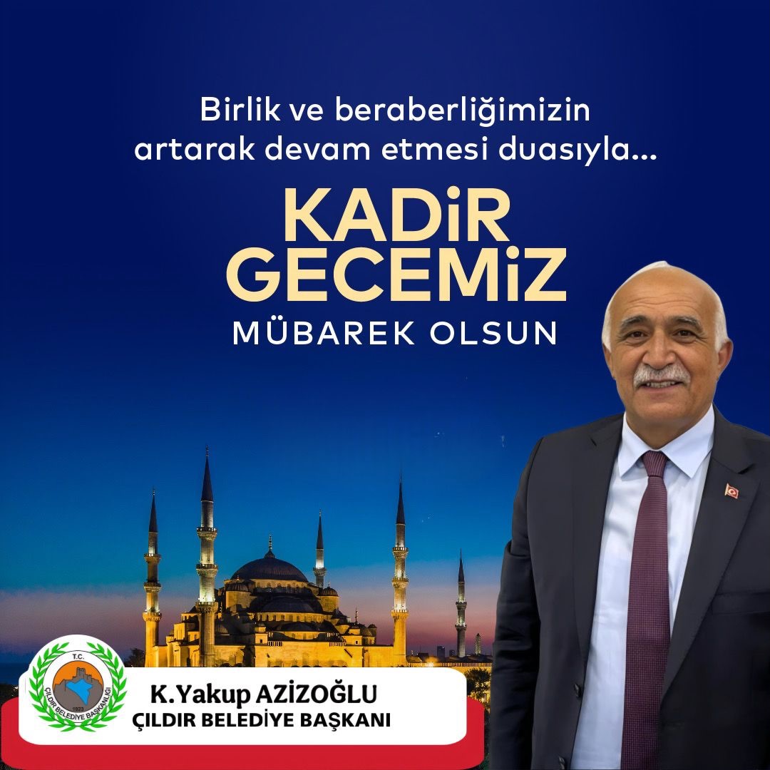 Belediye Başkanımızın;Kadir Gecesi Mesajı